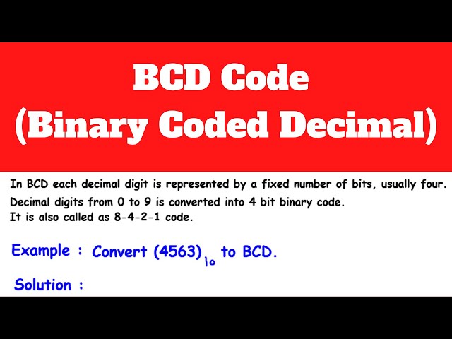 BCD Code (Binary Coded Decimal) | Electrical Engineering