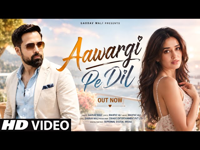 New Song 2026 | New Hindi Song | Aawargi Pe Dil | Emraan Hashmi | Disha Patani | New Song