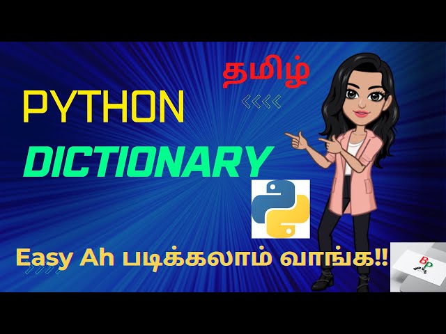 Python Dictionary with simple explanation in Tamil | Python Course Python tutorial-Python Series 16