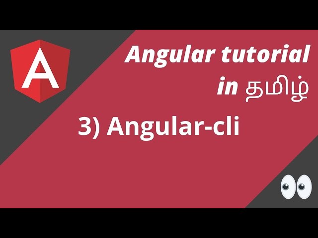 3) Angular-cli | Angular in Tamil