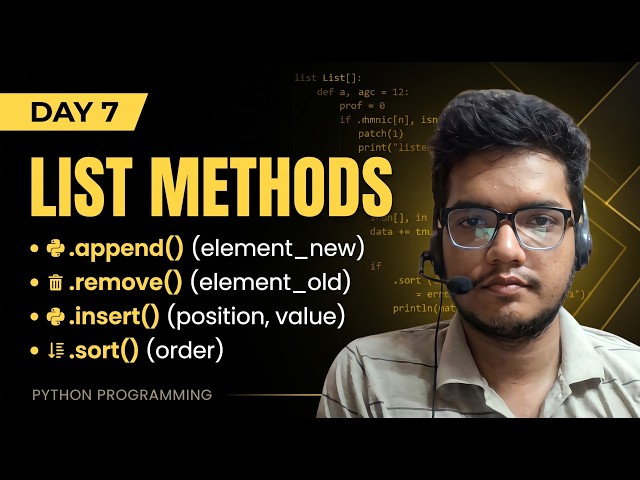 Python Day 7: List Methods Explained with Examples | Vidhya Gain