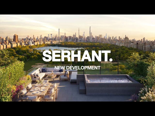 SERHANT. New Development