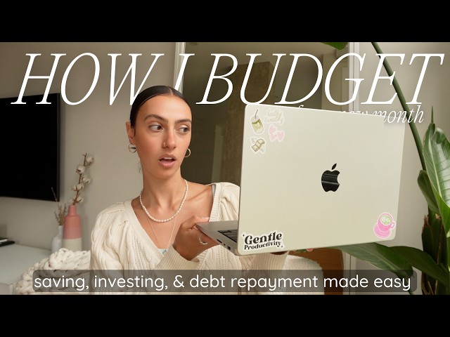 HOW I BUDGET FOR A NEW MONTH 💸 saving & investing + my $4,000 budget routine! (July Money Reset)