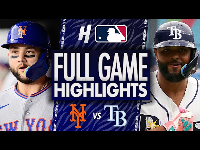 New York Mets vs Tampa Bay Rays - FULL GAME HIGHLIGHTS 🔥 August 31, 2026 MLB Season