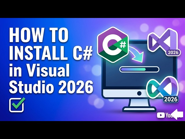 How to install C# in Visual Studio 2026