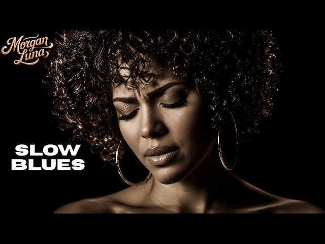 Morgan Luna - Greatest Hits Compilation - Soul Blues - Blues Music
