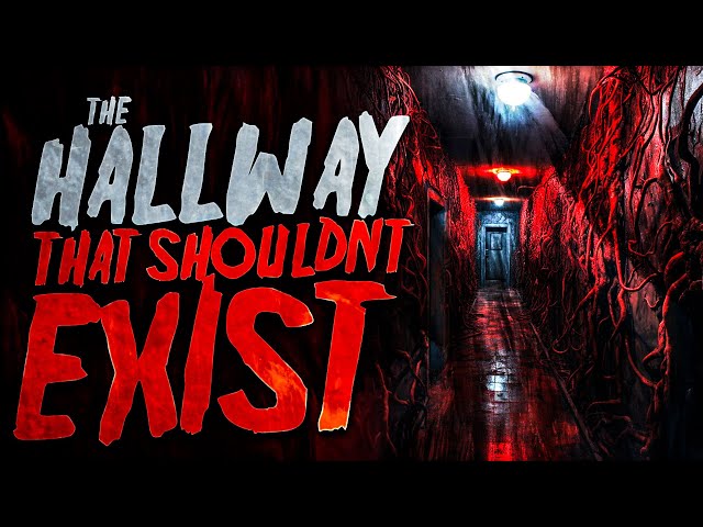 The Hallway That Shouldn't Exist