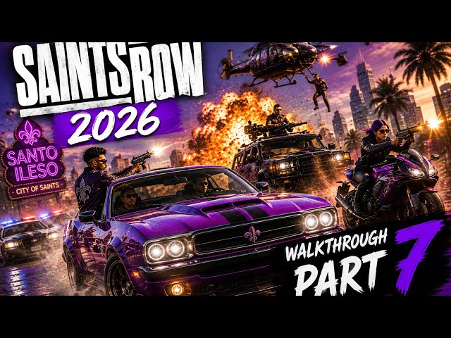 Saints Row 2026 Walkthrough Part 7: Missions You Can't Miss!