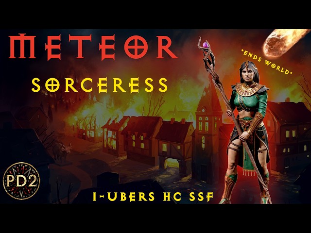 Project Diablo 2 - Fresh Meteor Sorc Vs Incredibly Aggravated Ubers | Sorc 1-Ubers HC SSF S13