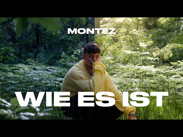 Montez – Wie es ist [Official Video]