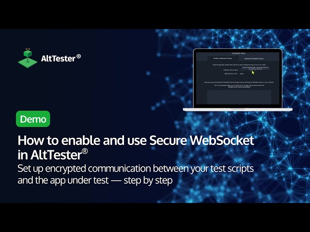 How to enable and use Secure WebSocket in AltTester®