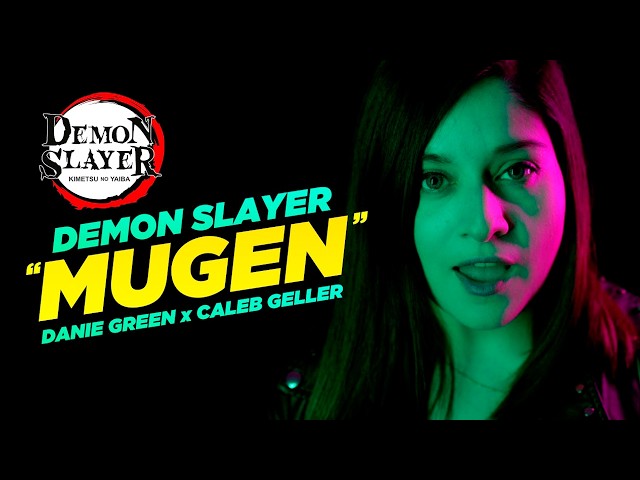 DEMON SLAYER: KIMETSU NO YAIBA OP 5『MUGEN 』MY FIRST STORY × HYDE | FULL COVER ESPAÑOL | DANIE GREEN