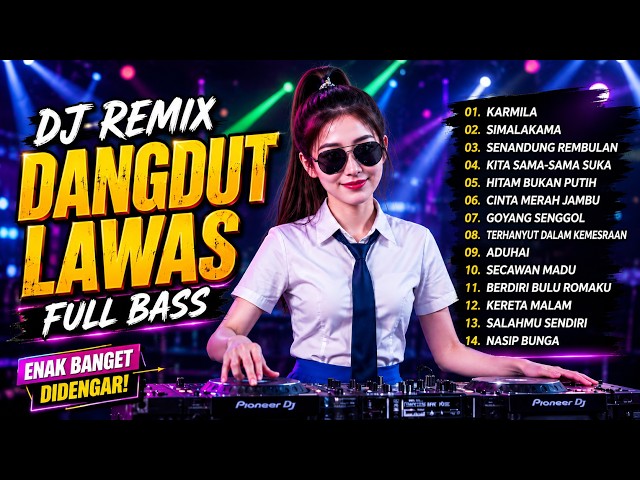 DJ REMIX DANGDUT LAWAS FULL BASS 🔥 Karmila, Simalakama, Senandung Rembulan, Hitam Bukan Putih | 2026