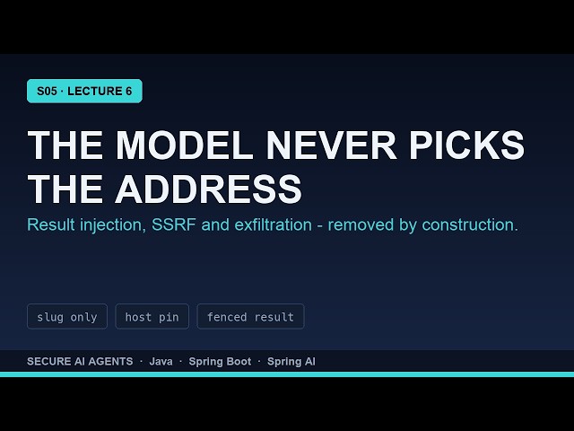 Secure AI Agents: Untrusted Tool Results - SSRF, Egress, Exfiltration | S05E06