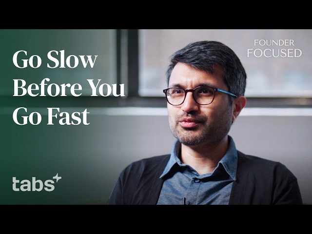 The FIRST Thing Every Founder Must Get Right | Tabs, Ali Hussain