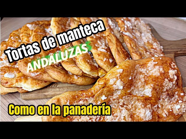 “Tortas de Manteca Andaluzas | Receta Tradicional Paso a Paso + Trucos para Costra Crujiente”