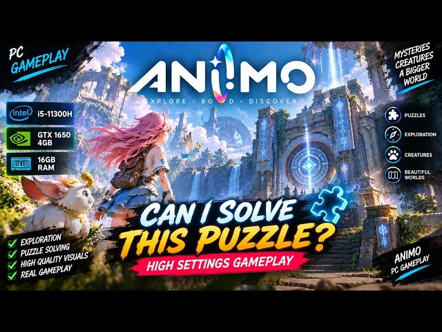 ANIMO — Can I Solve This Puzzle? 🧩 | HIGH Settings Gameplay | Part 4.5