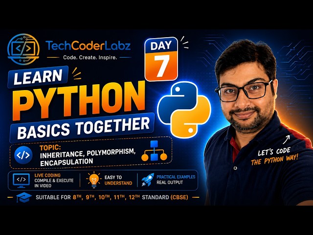 #Learn #Python #Together | 🔥 Day 7 | #basics | #inheritance #encapsulation #polymorphism #Students