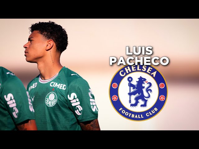 This is Why Chelsea Want Luis Pacheco 🇧🇷