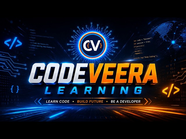 Welcome to CodeVeera Learning | Learn, Code & Grow Together! 🚀