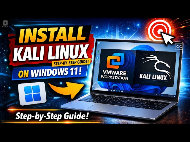 How to Install Kali Linux on VMware Workstation in Windows 11 (2026)