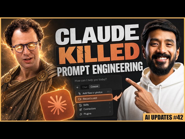 Claude Just Killed Prompt Engineering. This Is The New Way. (+17 AI Updates)