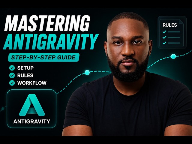 Master Antigravity in 20 Minutes (All You Need to Know)