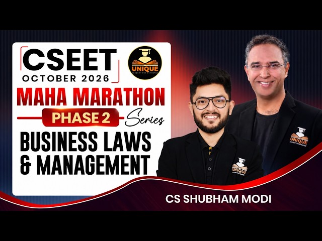 CSEET FREE/CS FOUNDATION | BUSINESS LAWS & MANAGEMENT | MAHA MARATHON | OCT 2026 | CS SHUBHAM MODI