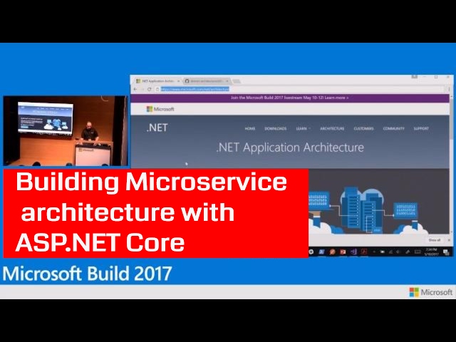 Building Microservice architecture with ASP.NET Core || All the Best || Microsoft Build 2017