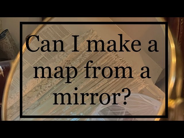 Making a map using the refraction of a mirror