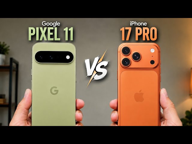 Google Pixel 11 Pro vs Iphone 17 Pro | The Flagship Battle 😲