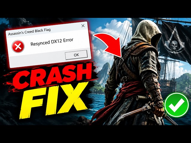How to Fix Assassin’s Creed Black Flag Resynced DX12 Error  Crash Fix 2026 with the Help of AI