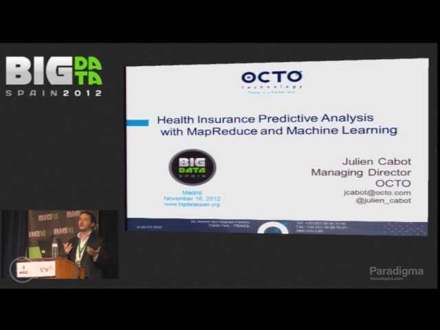 MapReduce and Machine Learning for Predictive Analysis by JULIEN CABOT at Big Data Spain 2012