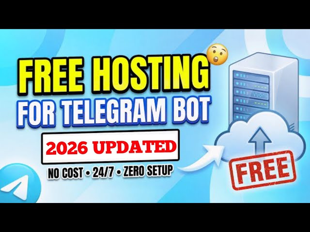 𝗧𝗲𝗹𝗲𝗴𝗿𝗮𝗺 𝗕𝗼𝘁 𝗛𝗼𝘀𝘁𝗶𝗻𝗴 𝗙𝗥𝗘𝗘 (𝗭𝗲𝗿𝗼 𝗦𝗲𝘁𝘂𝗽 𝗶𝗻 2026)