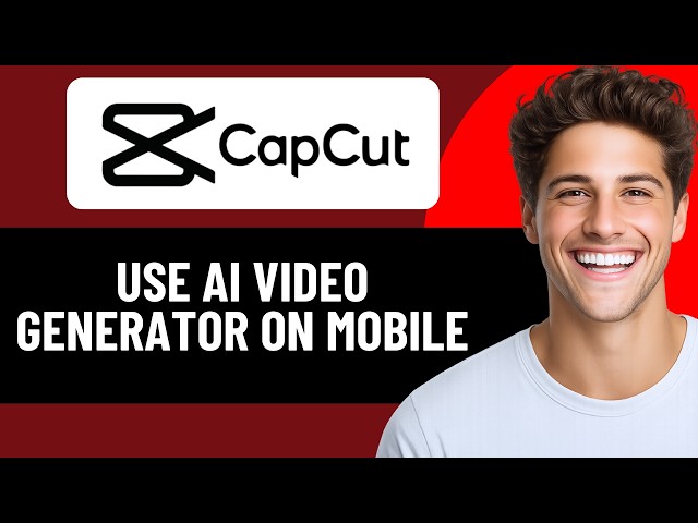 HOW TO USE CAPCUT AI VIDEO GENERATOR ON MOBILE 2026! (FULL GUIDE)