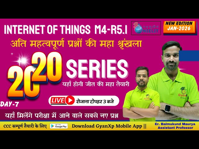 Day-7 | IoT Exam MCQs Series  | Internet of Things (IoT) |(M4-R5.1) |  Jan 2026  | GyanXp