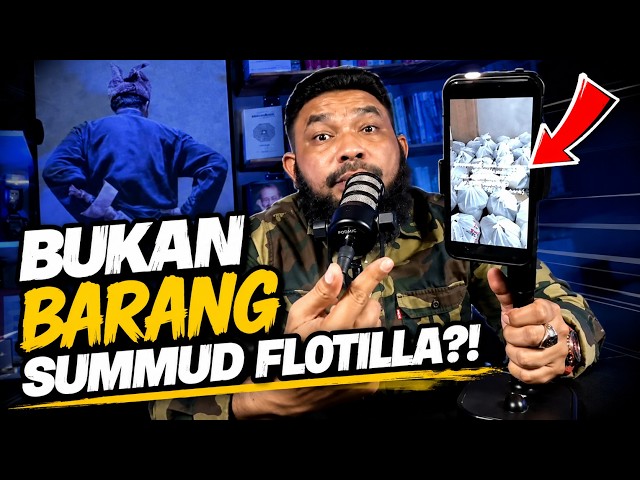 Ini bukan bantuan summud flotilla?! || Sir Azri