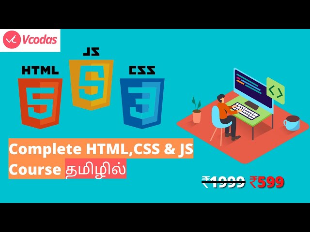 Complete HTML, CSS & JS Course in Tamil | Vcodas Online Courses