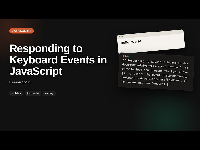 Javascript - Web development basic Series: Responding to Keyboard Events in JavaScript