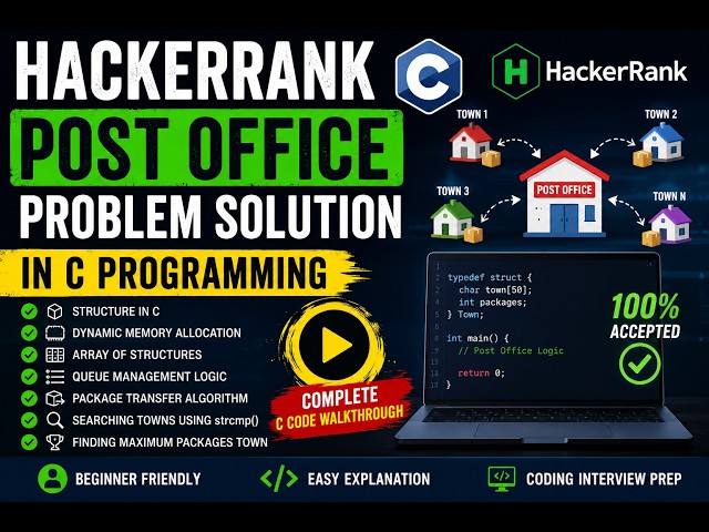 🔥 HackerRank Post Office Problem Solution in C Programming