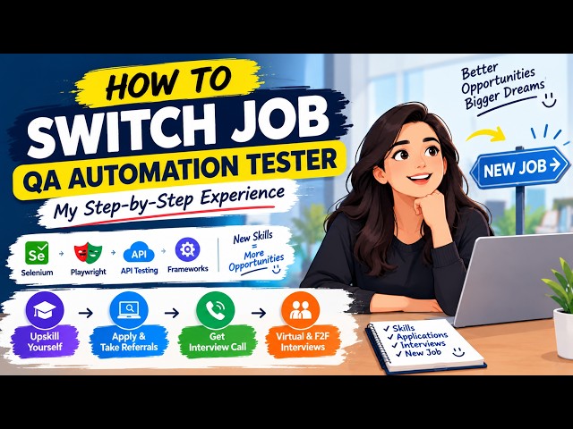 How to Switch Jobs as a QA Automation Tester | Step-by-Step Job Switch Guide
