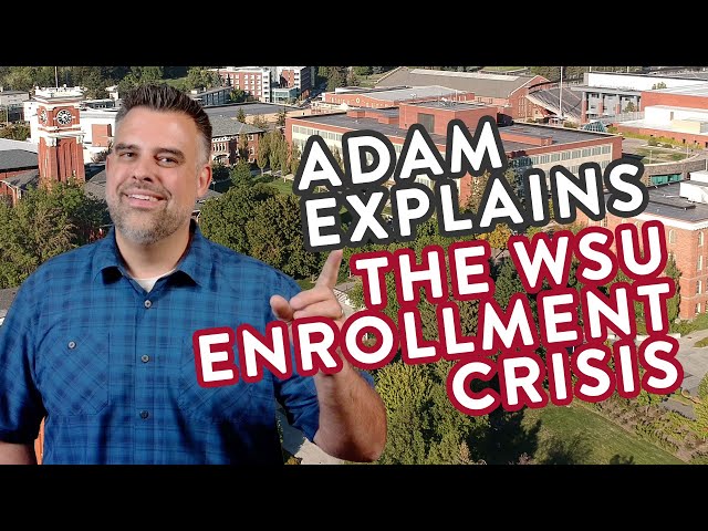 Adam Explains the WSU Enrollment Crisis