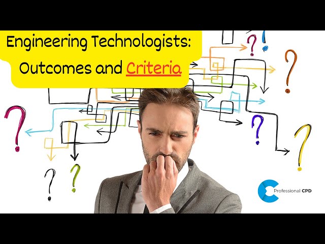 Engineering Technologist Outcomes and Criteria