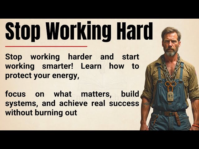 Stop Working Hard! 🔥 Work Smart, Protect Your Energy & Achieve Success Without Burnout ✅