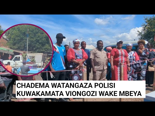 HEAR CHADEMA ANNOUNCE THE ARRESTS OF THEIR LEADERS WITHOUT POLICE