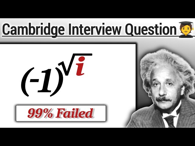 Cambridge Maths Interview Question | 99% failed | Can you solve this?