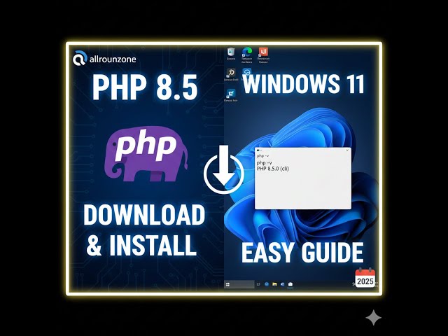 how to download and install php 8.5 on windows 11