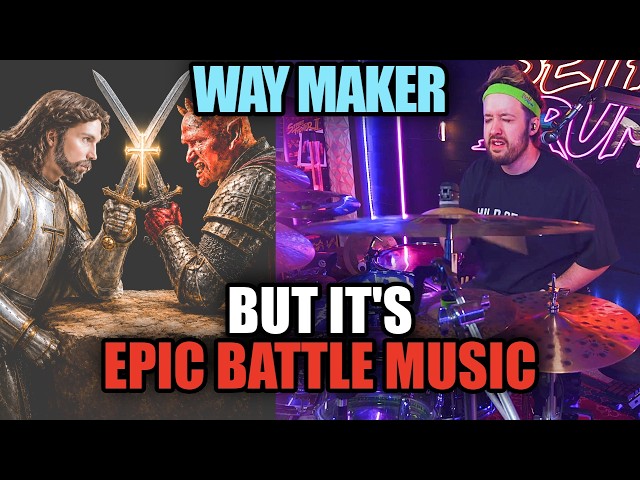 Way Maker but it's EPIC BATTLE MUSIC