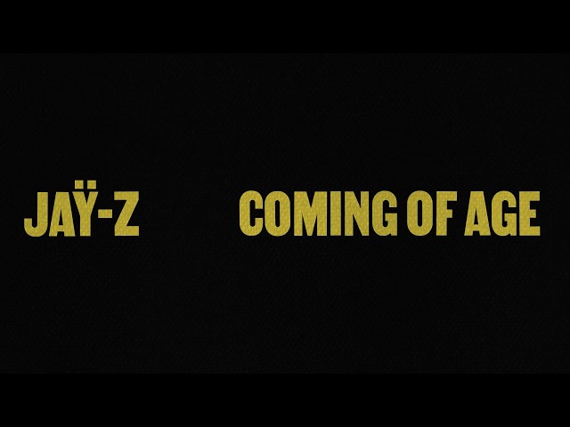 JAŸ-Z - Coming Of Age ft. Memphis Bleek (Official Lyric Video)