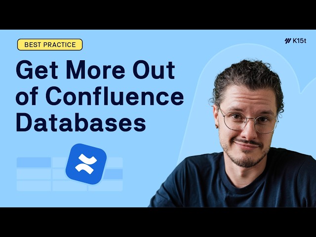How To Get the Best out of Confluence Databases